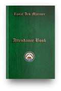 Masonic Attendance Book - Royal Ark Mariner (RAM) Raven Masonic