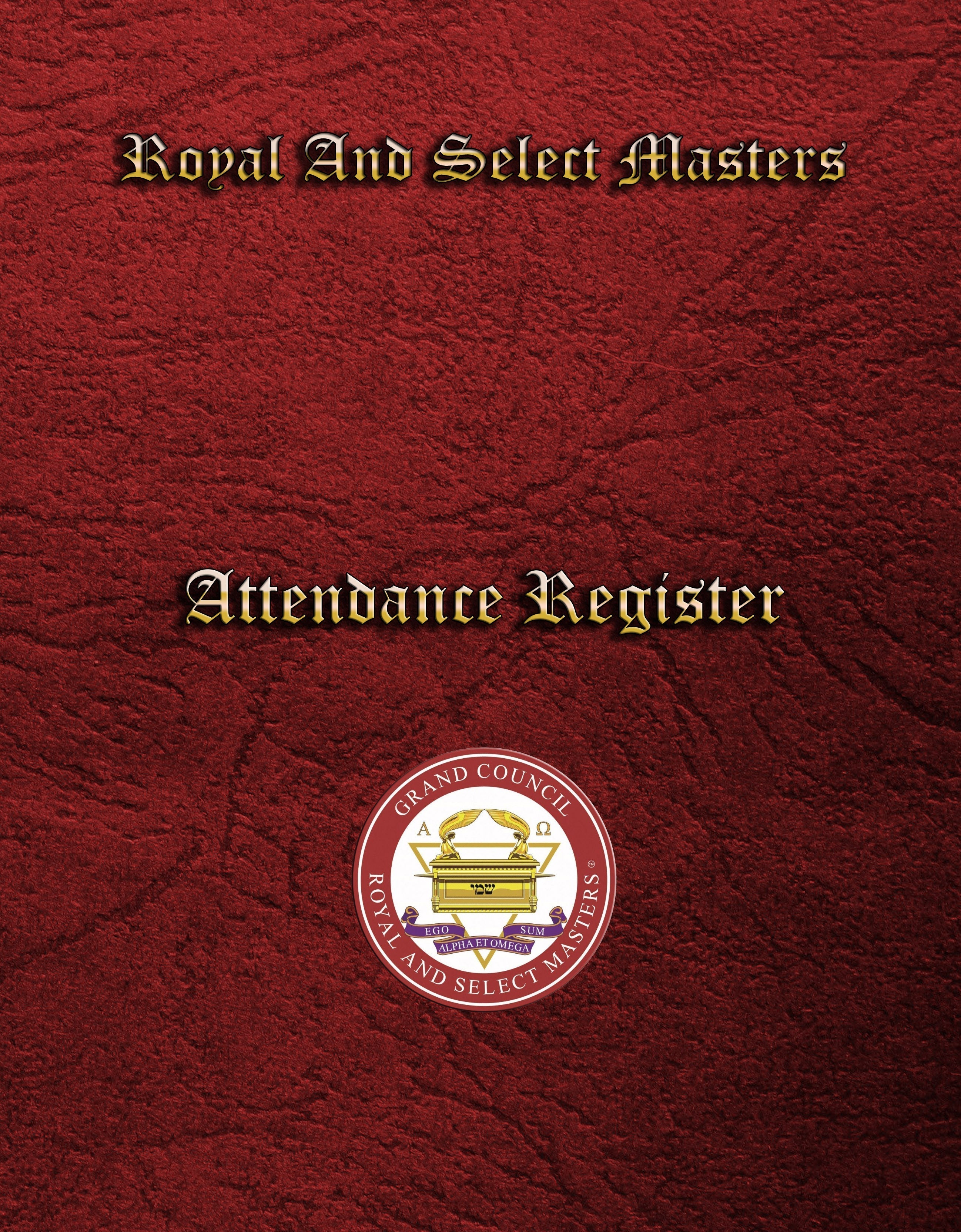 Masonic Attendance Book - Royal and Select Masters Raven Masonic