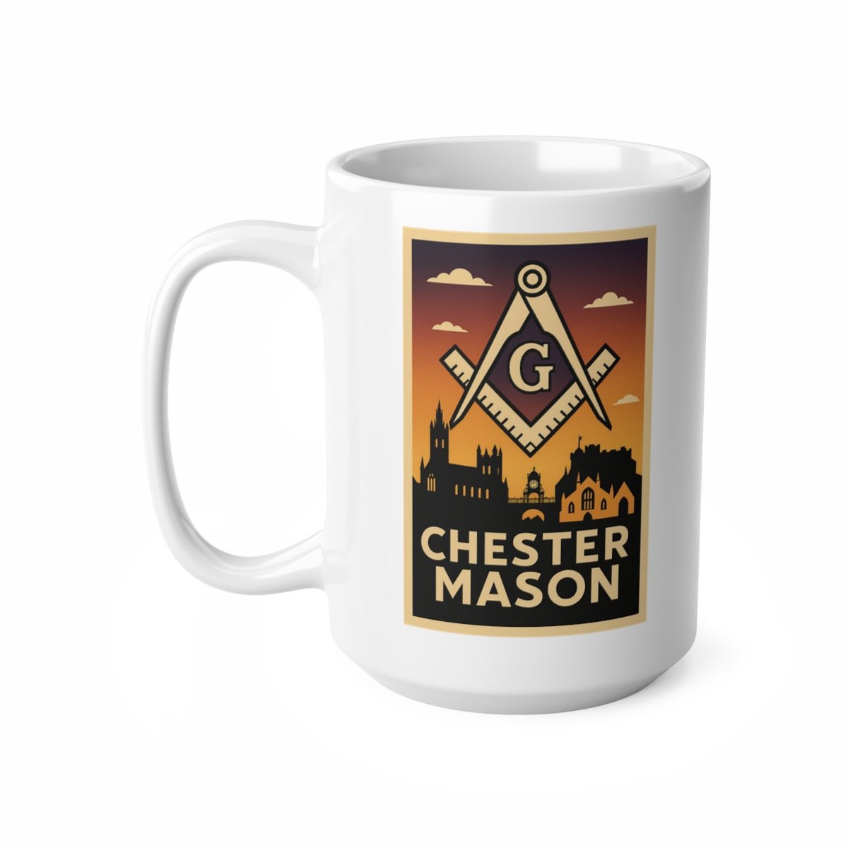 Chester Mason Custom Masonic Coffee Mug - Freemason Gift - Masonic Mugs
