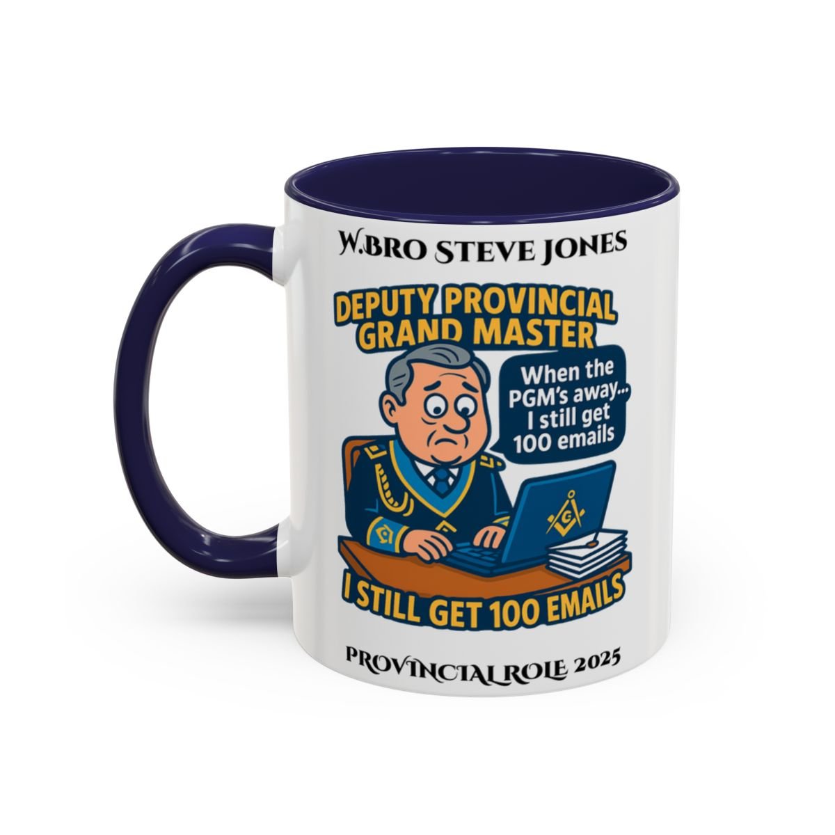 Deputy Provincial Grand Master Design Personalised Mug - Nobody makes a decent cup of tea - Masonic Mugs