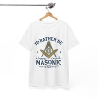 I'd rather be Masonic - Unisex Freemason Ready to Go Apparel – T-Shirt, Sweatshirt or Hoodie – Multiple Colours & Sizes - Masonic Mugs