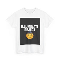 Illuminati Reject - Unisex Freemason Ready to Go Apparel – T-Shirt, Sweatshirt or Hoodie – Multiple Colours & Sizes - Masonic Mugs