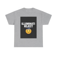 Illuminati Reject - Unisex Freemason Ready to Go Apparel – T-Shirt, Sweatshirt or Hoodie – Multiple Colours & Sizes - Masonic Mugs