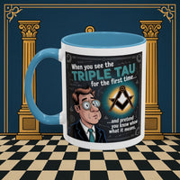 Masonic Mugs - Bewildered by the Tau - Royal Arch - Masonic Mugs