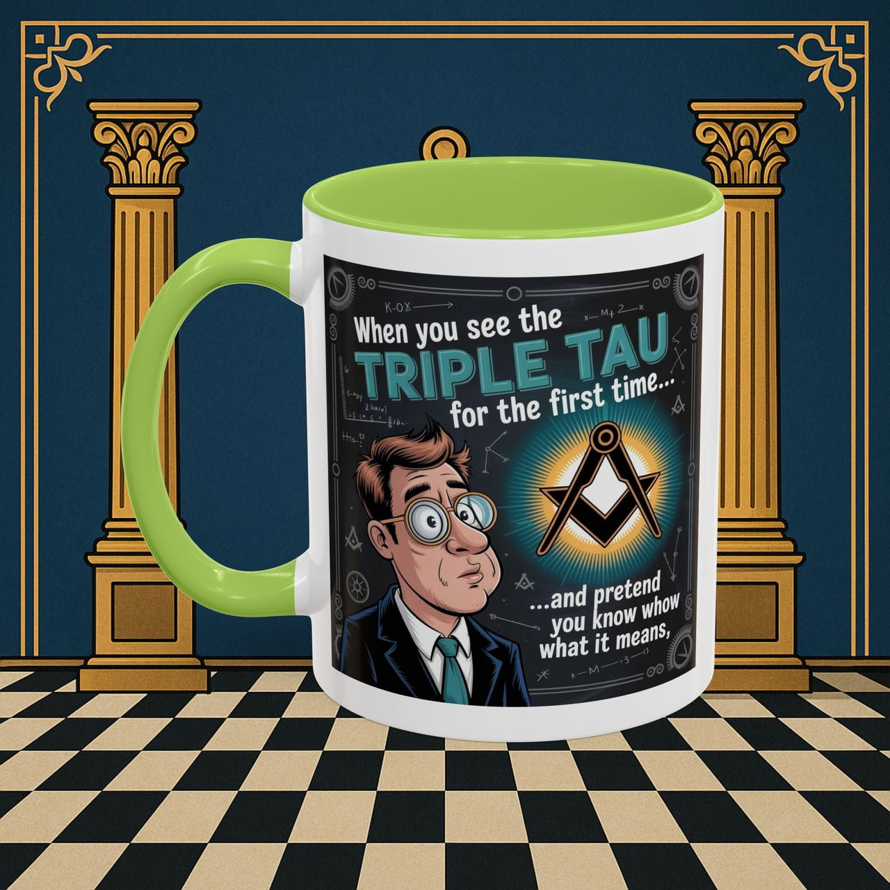 Masonic Mugs - Bewildered by the Tau - Royal Arch - Masonic Mugs