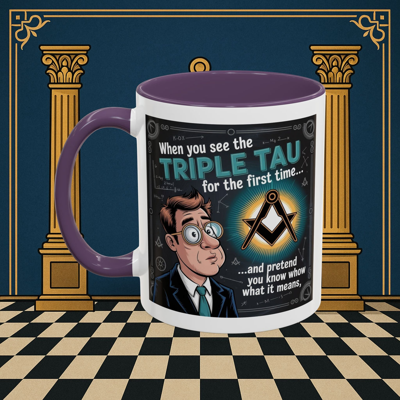 Masonic Mugs - Bewildered by the Tau - Royal Arch - Masonic Mugs