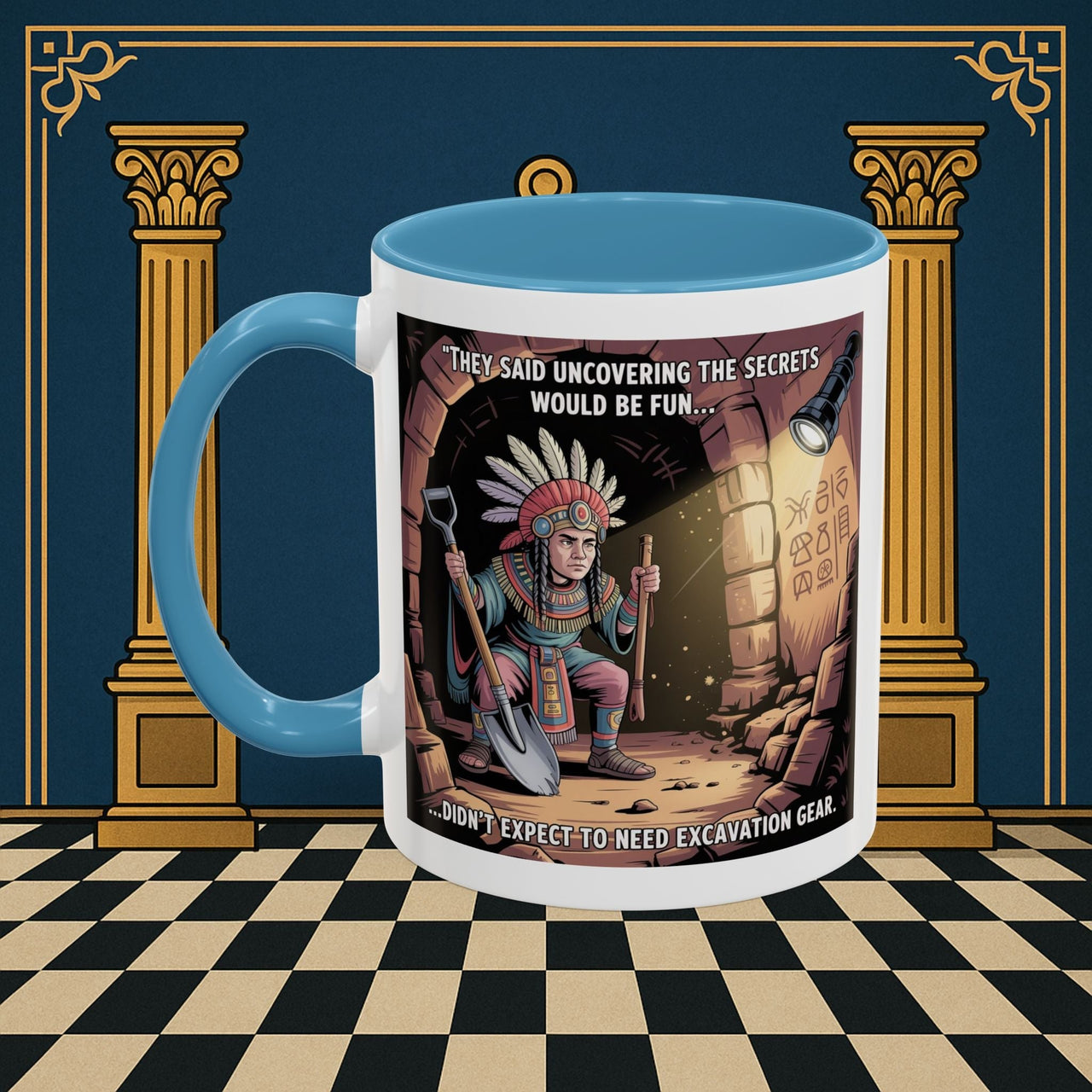 Masonic Mugs - Dig Happens - Royal Arch - Masonic Mugs