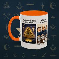 Masonic Mugs Ready to Go – What We Actually Do (Accent Coloured 11oz Mug) - Masonic Mugs
