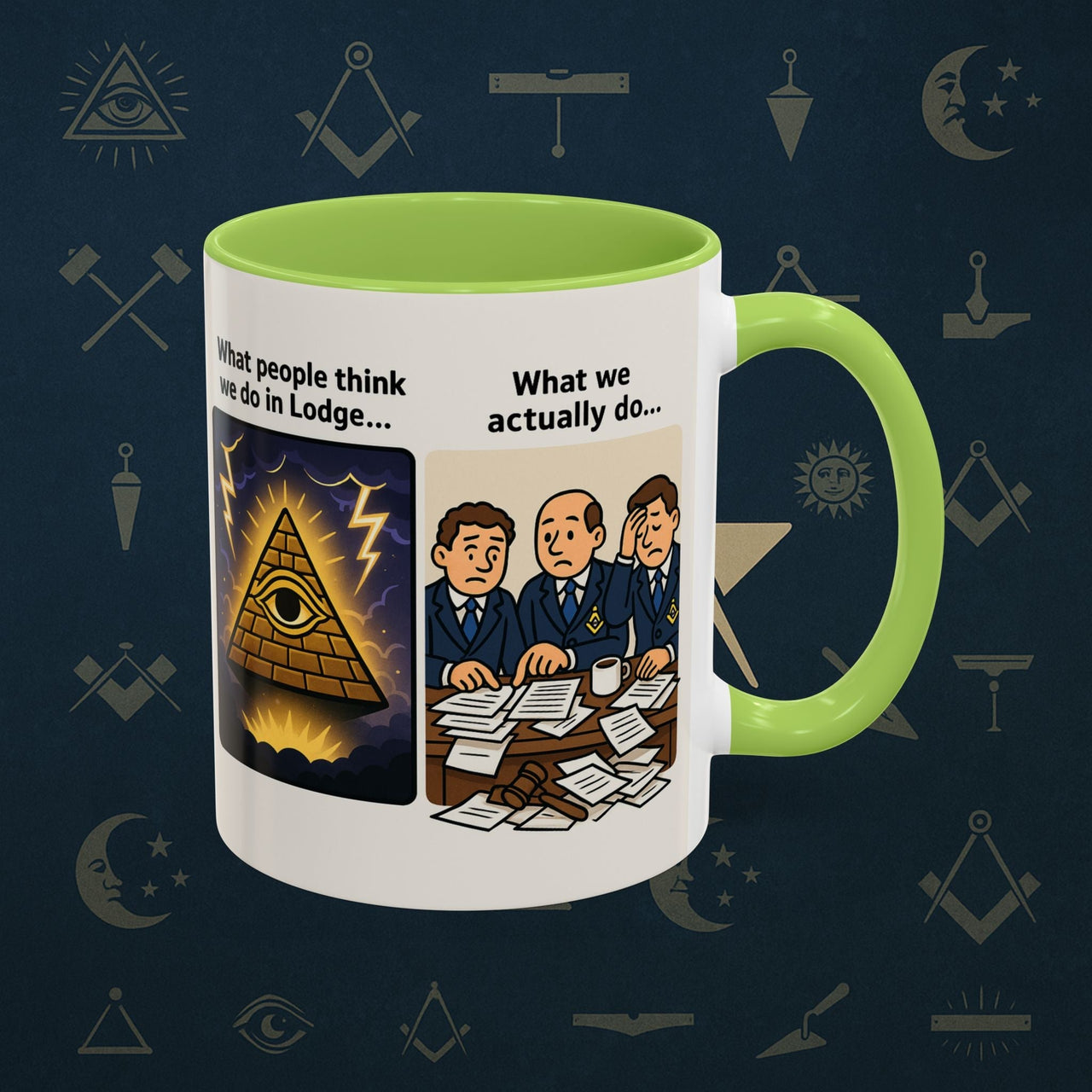 Masonic Mugs Ready to Go – What We Actually Do (Accent Coloured 11oz Mug) - Masonic Mugs