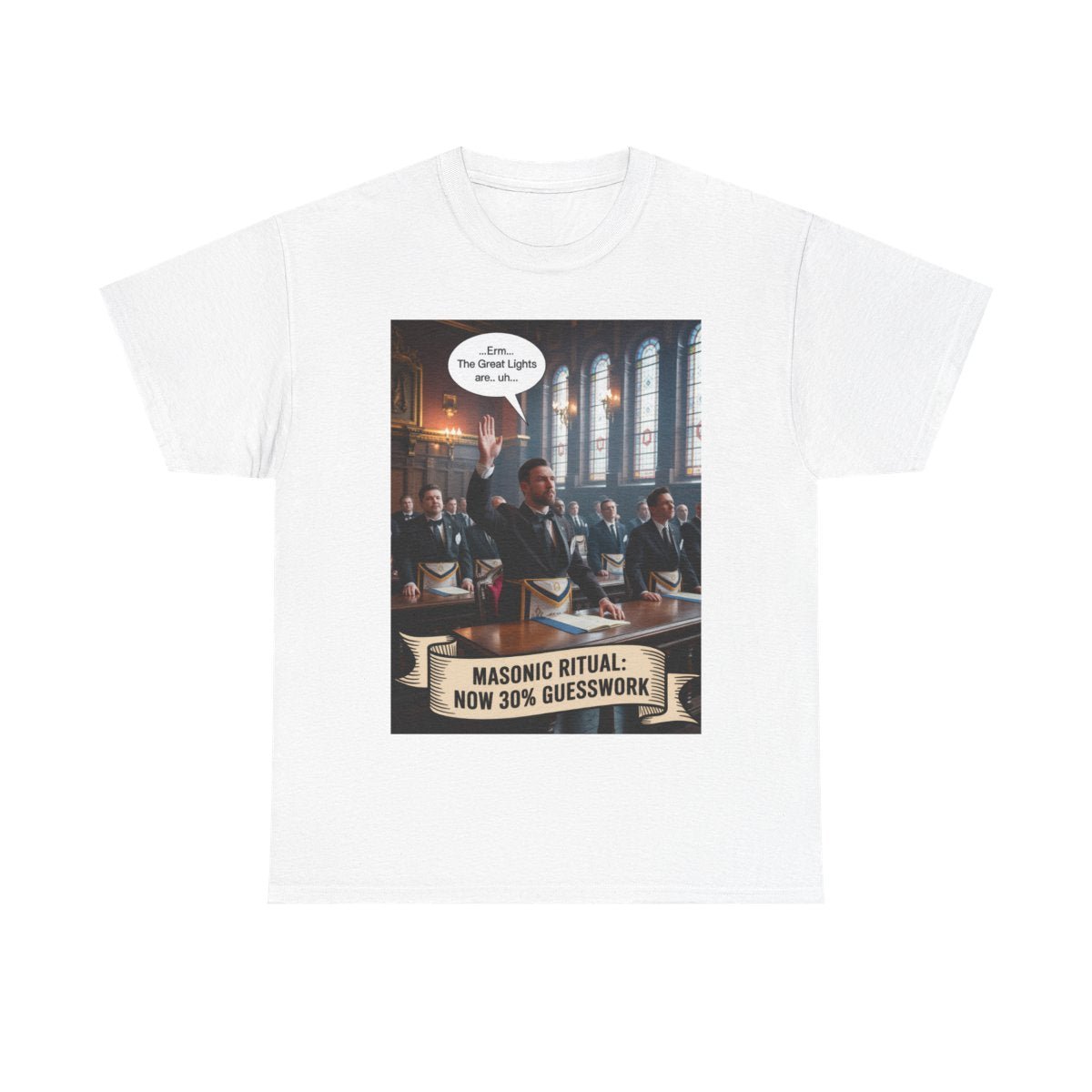 Masonic Ritual Now 30% Guesswork - Unisex Freemason Ready to Go Apparel – T-Shirt, Sweatshirt or Hoodie – Multiple Colours & Sizes - Masonic Mugs