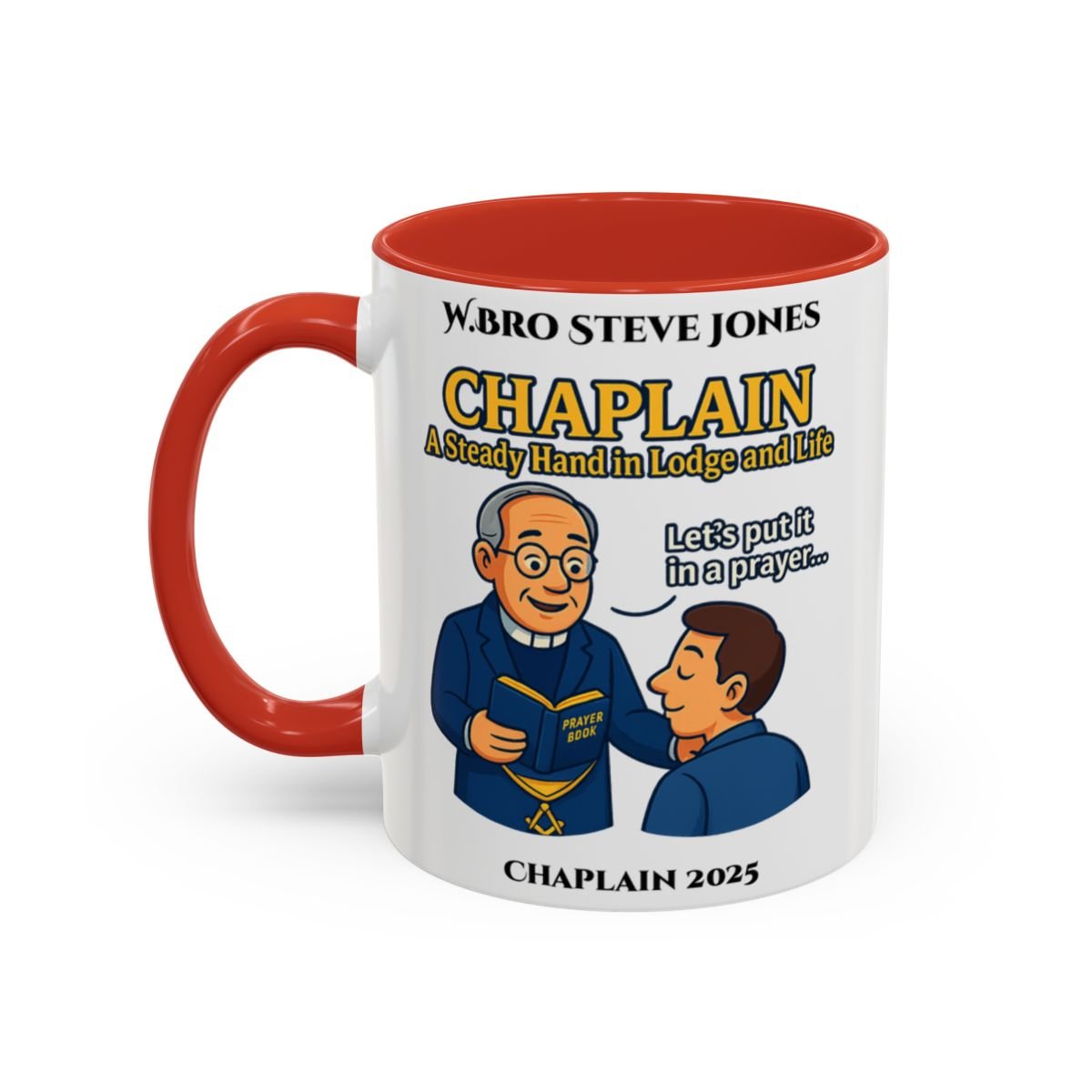 Premium Personalised Freemason Colour Rim Mug - Chaplain Design - A steady hand in lodge and life - Masonic Mugs