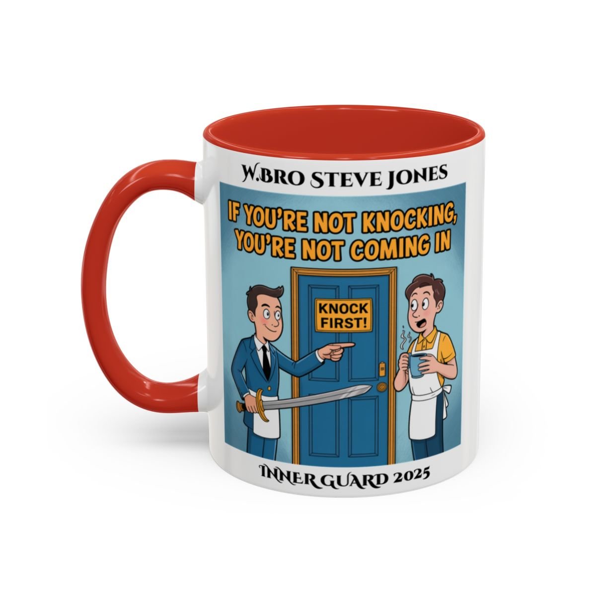 Premium Personalised Freemason Colour Rim Mug - Inner Guard Design - If you're not knocking - Masonic Mugs