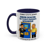 Premium Personalised Freemason Colour Rim Mug - Junior Deacon Design - The Tylers favourite neighbour - Masonic Mugs
