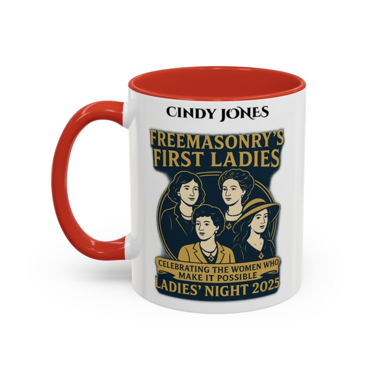 Premium Personalised Freemason Colour Rim Mug - Ladies Night Design - Behind Every Great Mason is a Greater Woman - Masonic Mugs