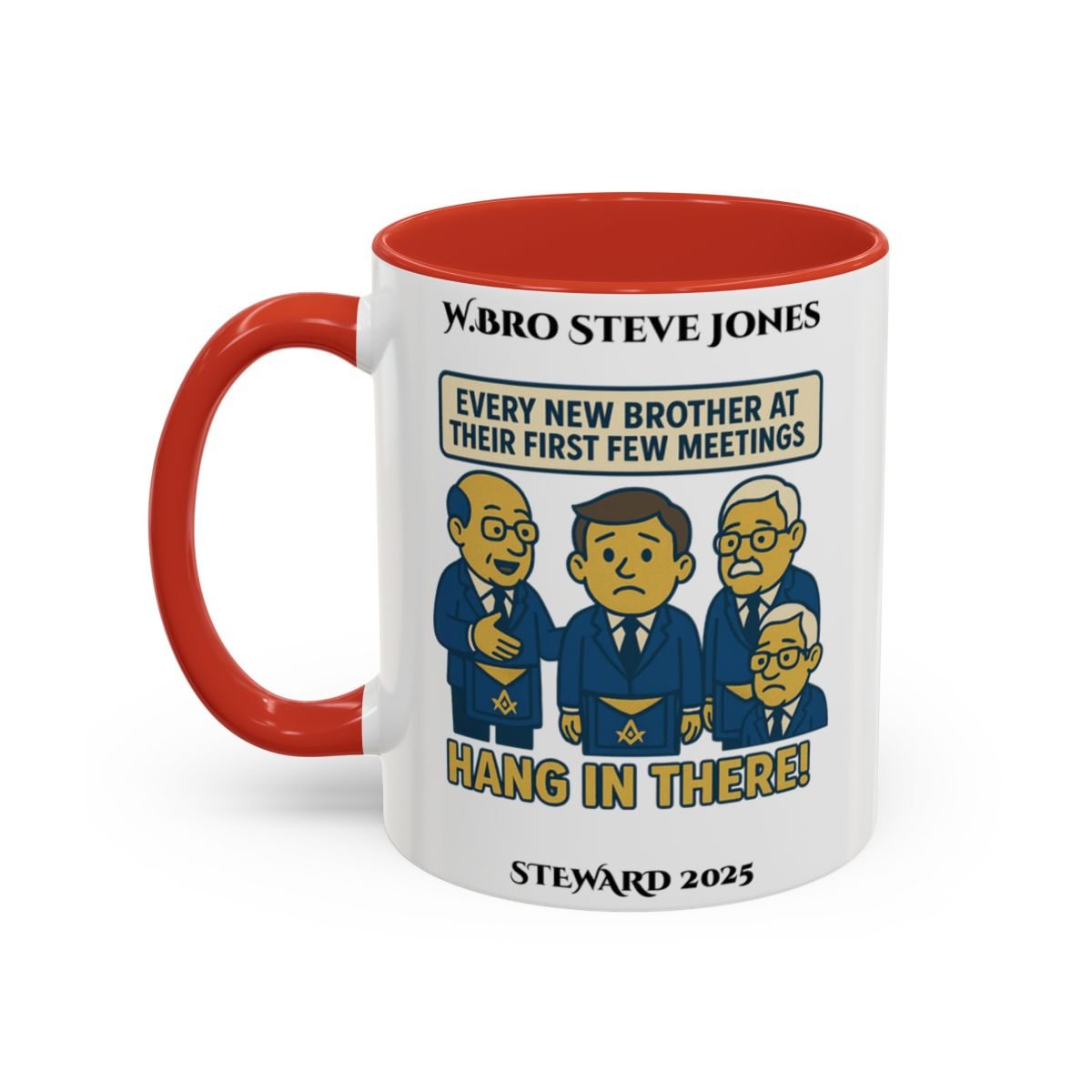 Premium Personalised Freemason Colour Rim Mug - Meme - Every new member at meetings - Masonic Mugs