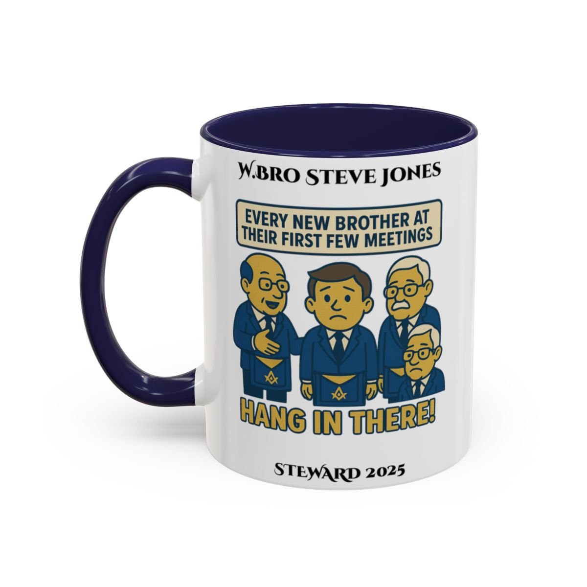 Premium Personalised Freemason Colour Rim Mug - Meme - Every new member at meetings - Masonic Mugs