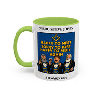 Premium Personalised Freemason Colour Rim Mug - Meme - Happy to meet, Sorry to Part, Happy to Meet again - Masonic Mugs