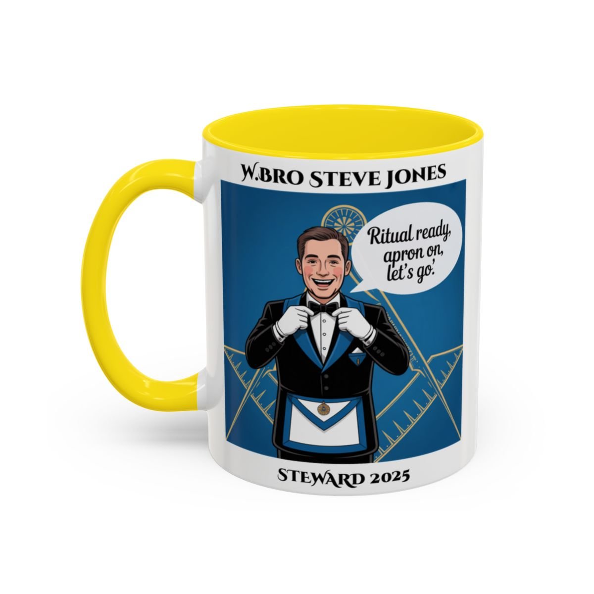 Premium Personalised Freemason Colour Rim Mug - Meme - Ritual Ready Apron On Let's go - Masonic Mugs
