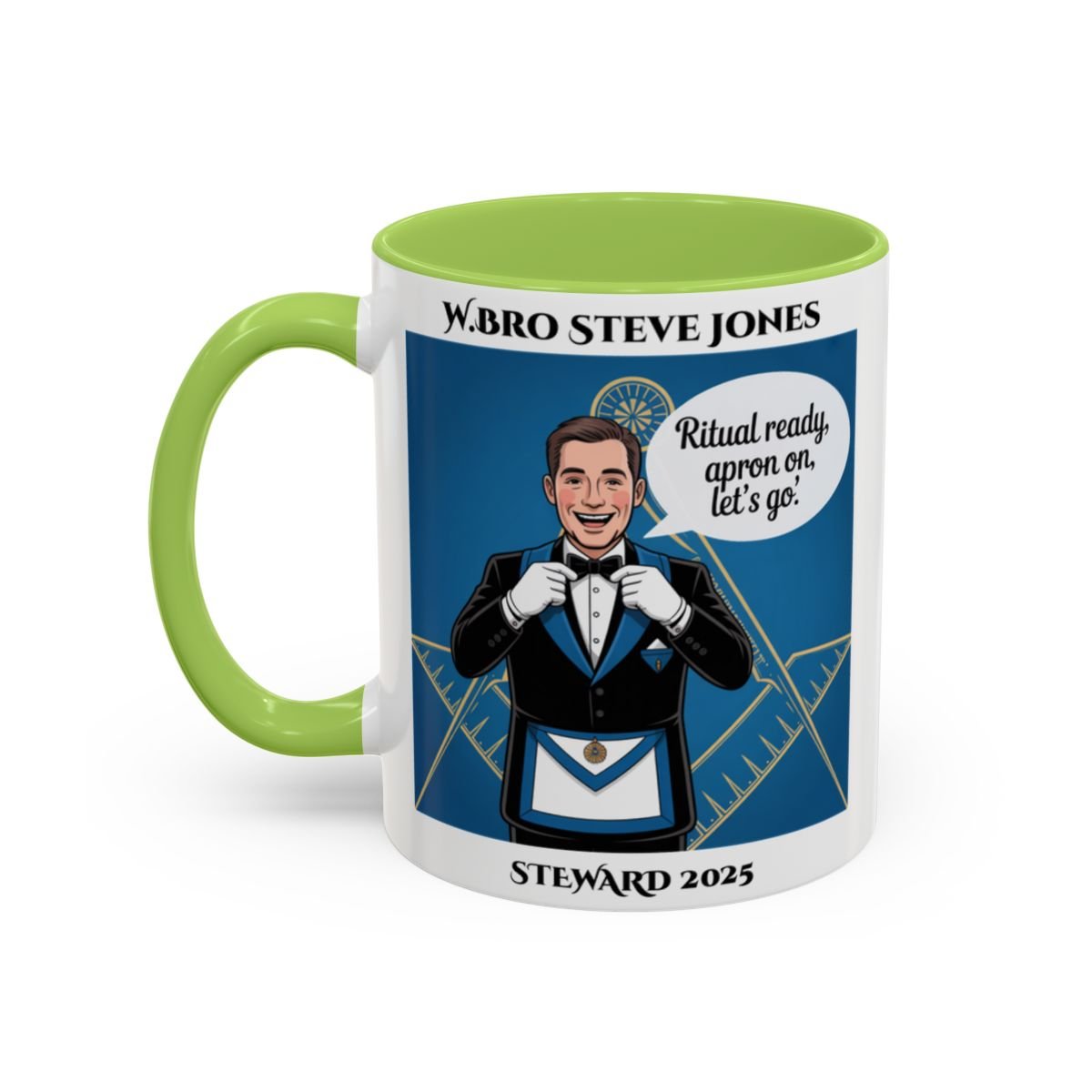 Premium Personalised Freemason Colour Rim Mug - Meme - Ritual Ready Apron On Let's go - Masonic Mugs