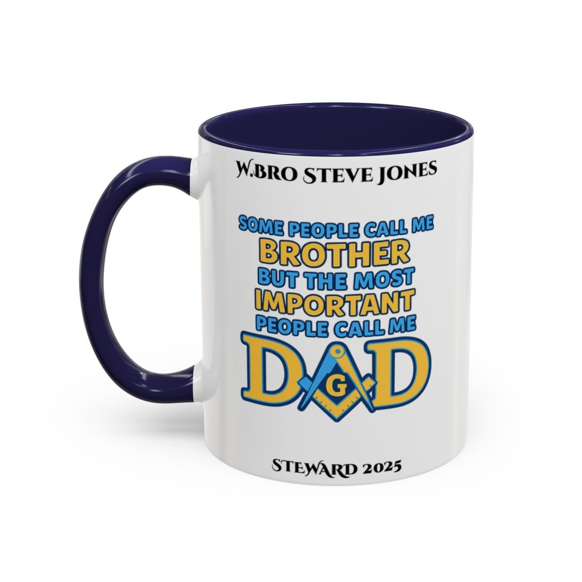 Premium Personalised Freemason Colour Rim Mug - Meme - Some people call me brother - Masonic Mugs