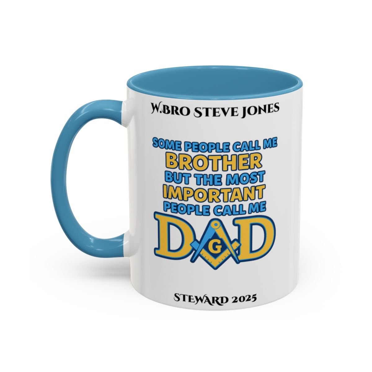 Premium Personalised Freemason Colour Rim Mug - Meme - Some people call me brother - Masonic Mugs