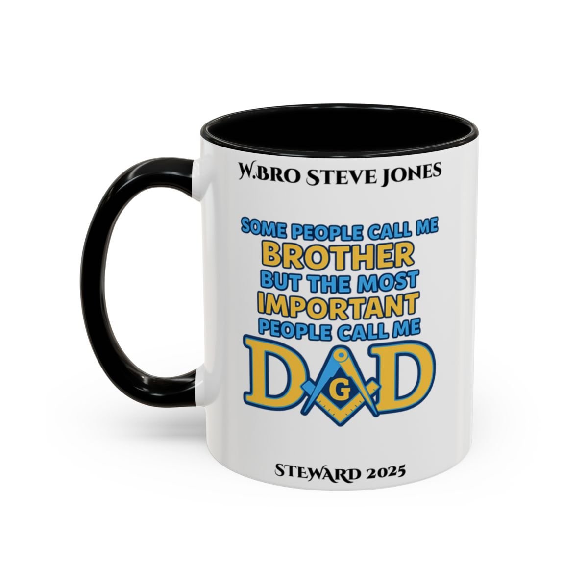 Premium Personalised Freemason Colour Rim Mug - Meme - Some people call me brother - Masonic Mugs