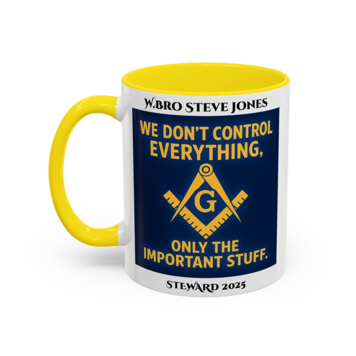 Premium Personalised Freemason Colour Rim Mug - Meme - We don't control everything - Masonic Mugs