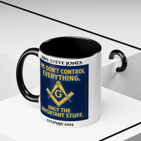 Premium Personalised Freemason Colour Rim Mug - Meme - We don't control everything - Masonic Mugs