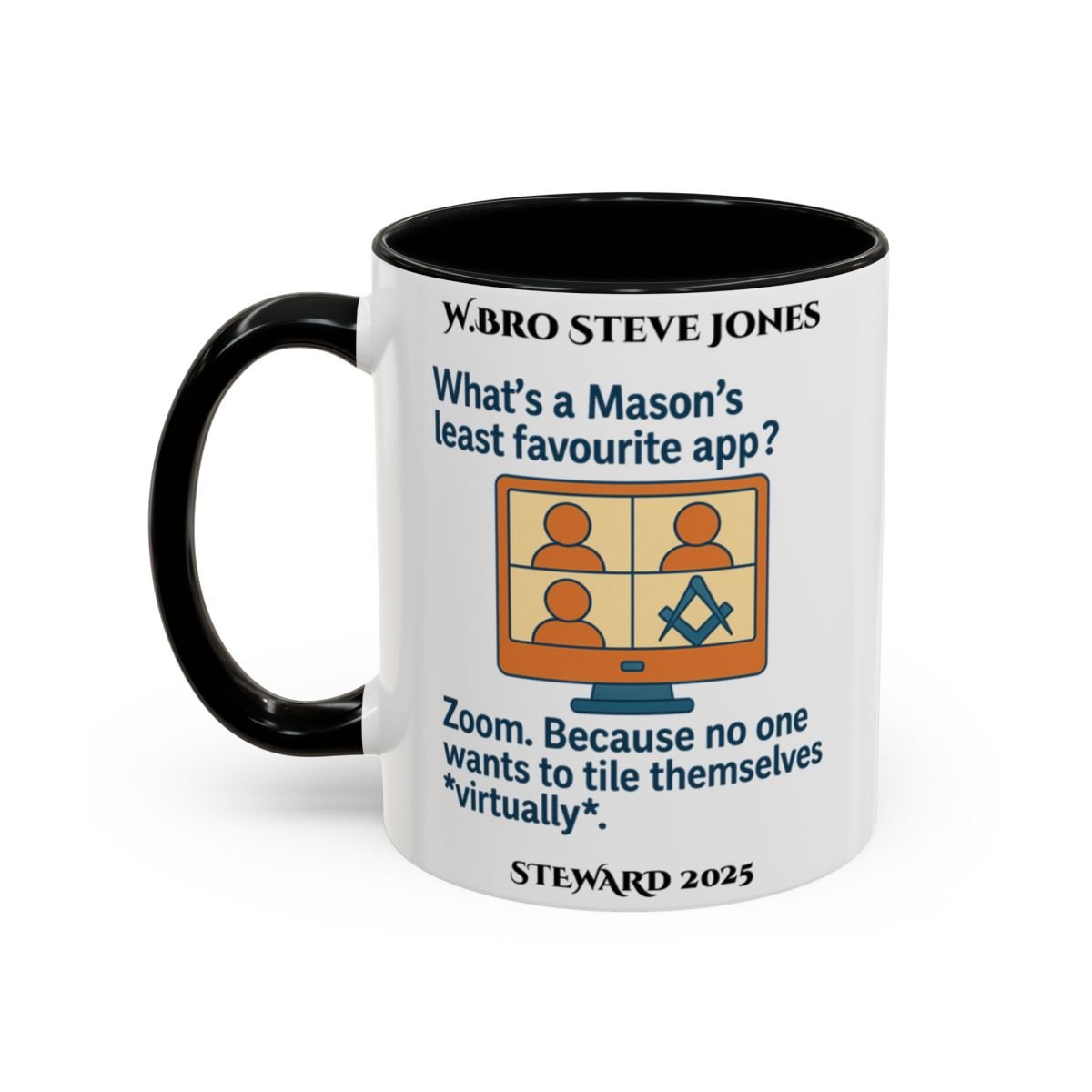 Premium Personalised Freemason Colour Rim Mug - Meme - What’s a Mason’s least favourite app? - Masonic Mugs
