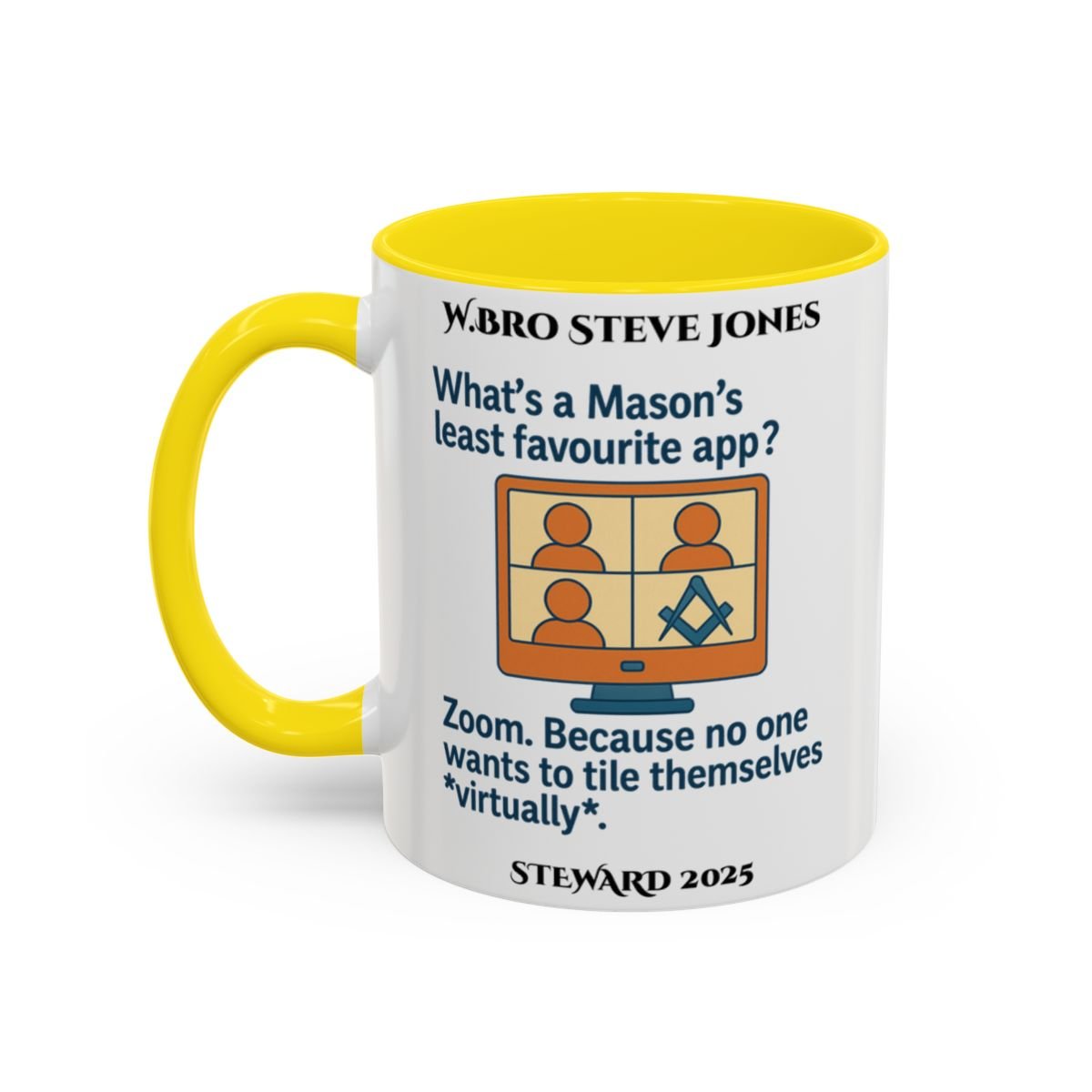 Premium Personalised Freemason Colour Rim Mug - Meme - What’s a Mason’s least favourite app? - Masonic Mugs