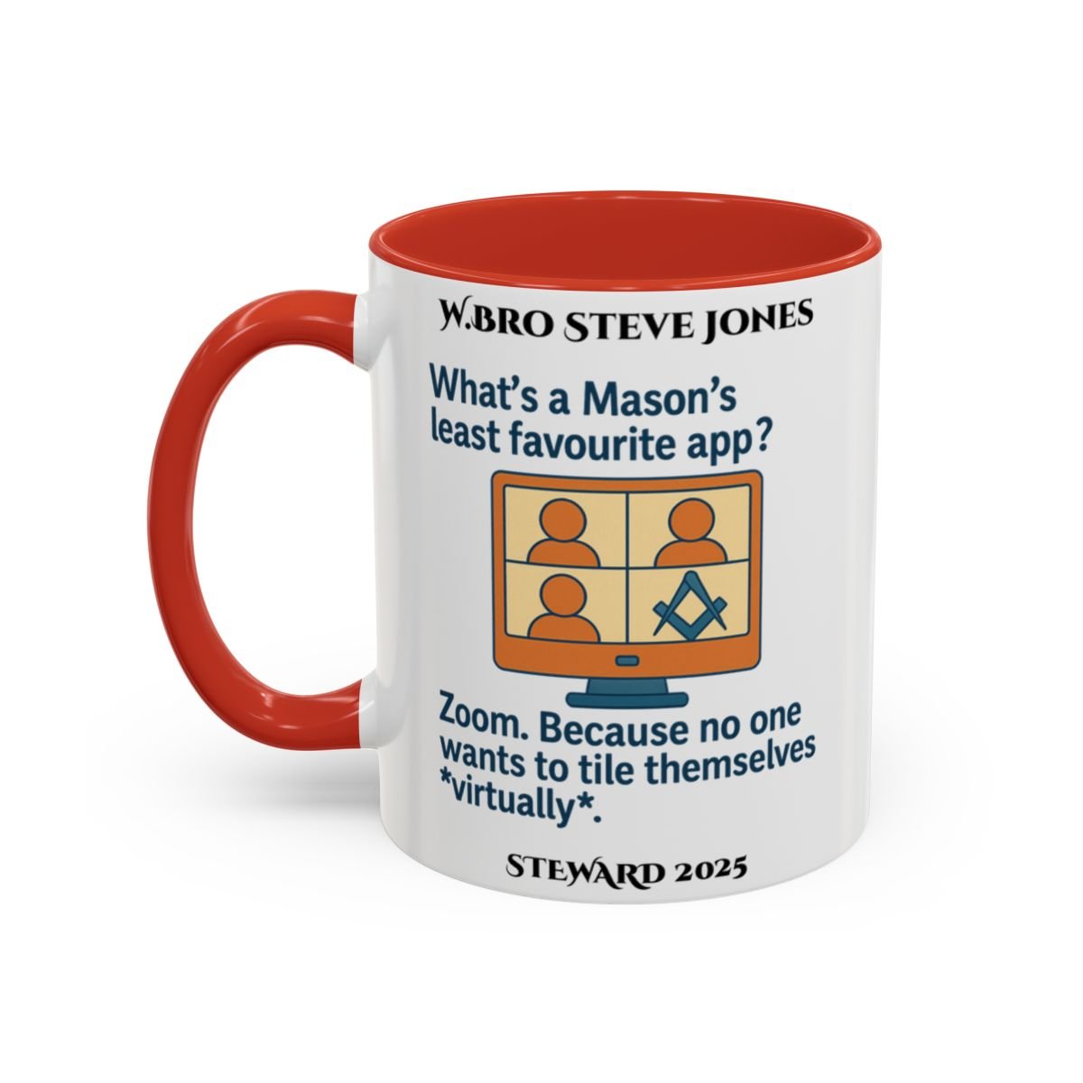 Premium Personalised Freemason Colour Rim Mug - Meme - What’s a Mason’s least favourite app? - Masonic Mugs