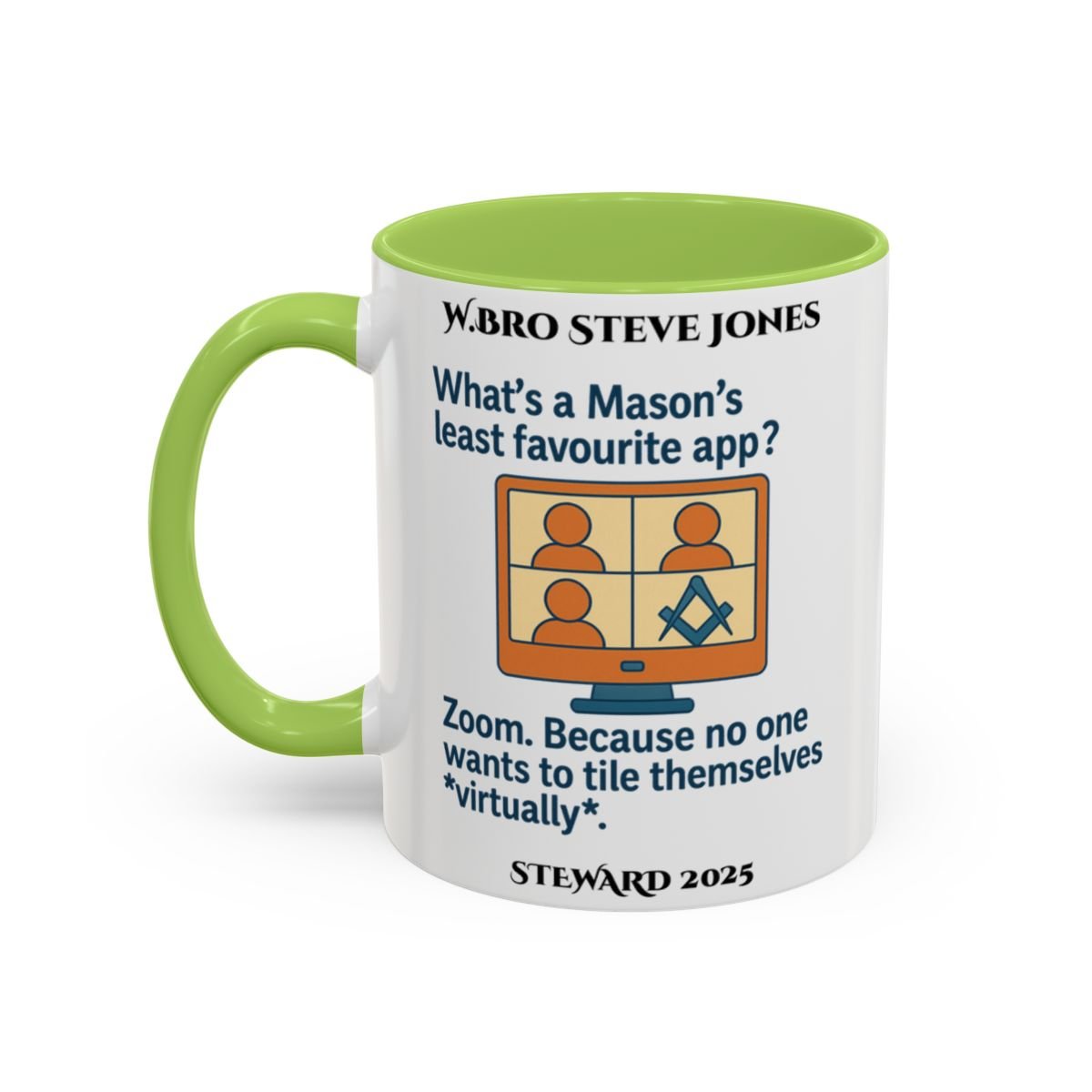 Premium Personalised Freemason Colour Rim Mug - Meme - What’s a Mason’s least favourite app? - Masonic Mugs