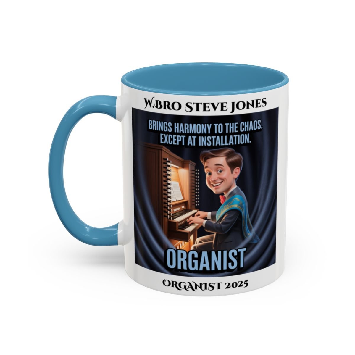 Premium Personalised Freemason Colour Rim Mug - Organist Design - Brings Harmony to the Chaos - Masonic Mugs