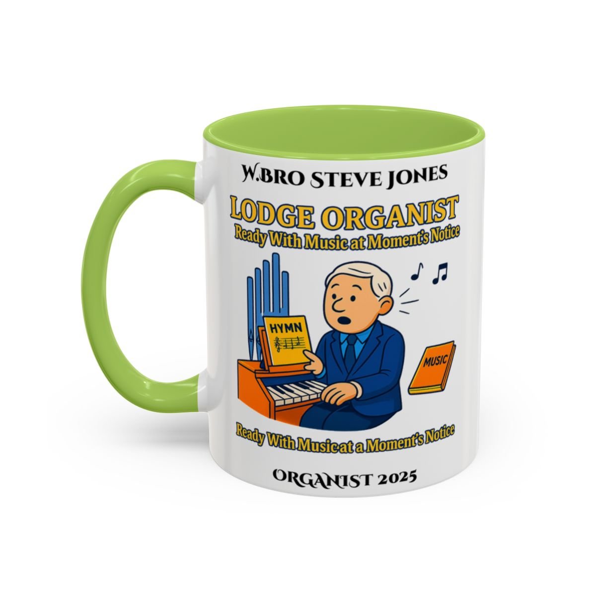 Premium Personalised Freemason Colour Rim Mug - Organist Design - Ready with music at a moments notice - Masonic Mugs