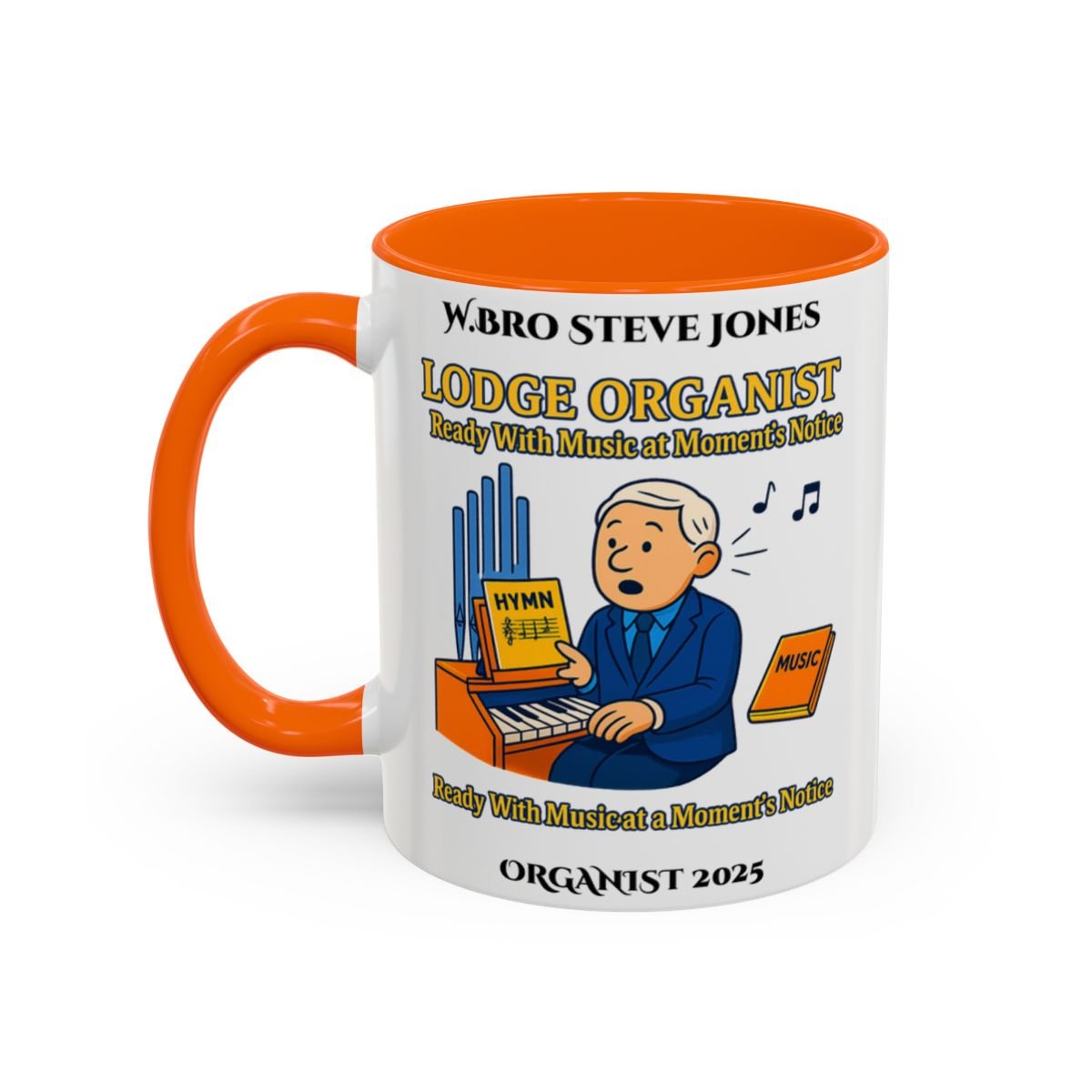 Premium Personalised Freemason Colour Rim Mug - Organist Design - Ready with music at a moments notice - Masonic Mugs