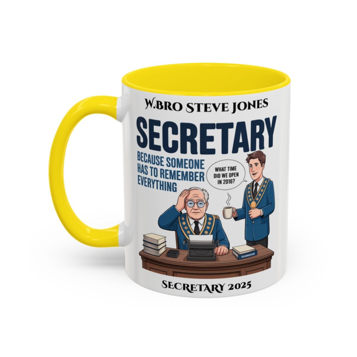 Premium Personalised Freemason Colour Rim Mug - Secretary Design - Becuase someone has to remember everything - Masonic Mugs
