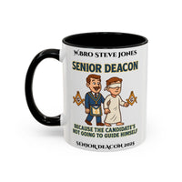 Premium Personalised Freemason Colour Rim Mug - Senior Deacon Design - Because the candidates not going to guide himself. - Masonic Mugs