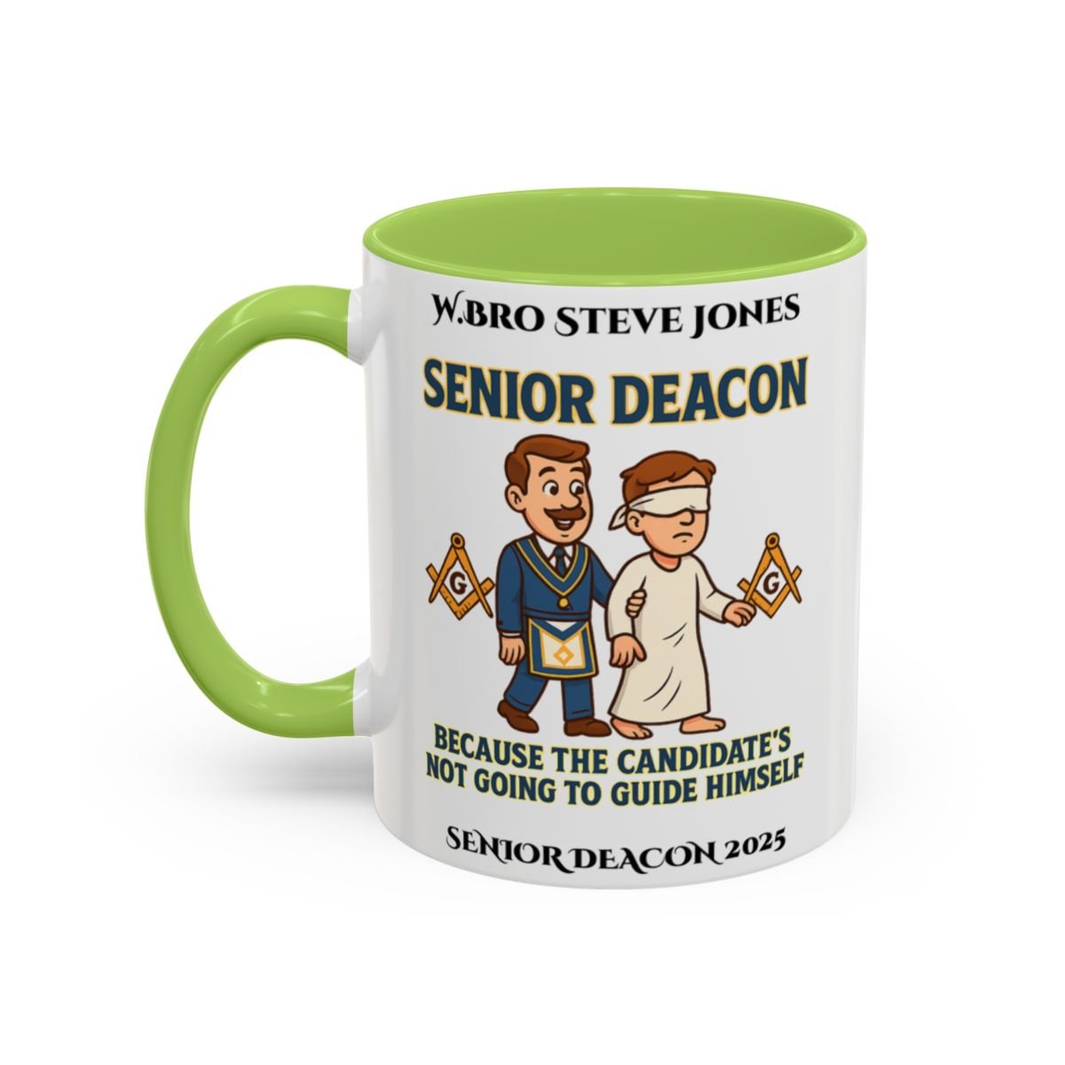 Premium Personalised Freemason Colour Rim Mug - Senior Deacon Design - Because the candidates not going to guide himself. - Masonic Mugs