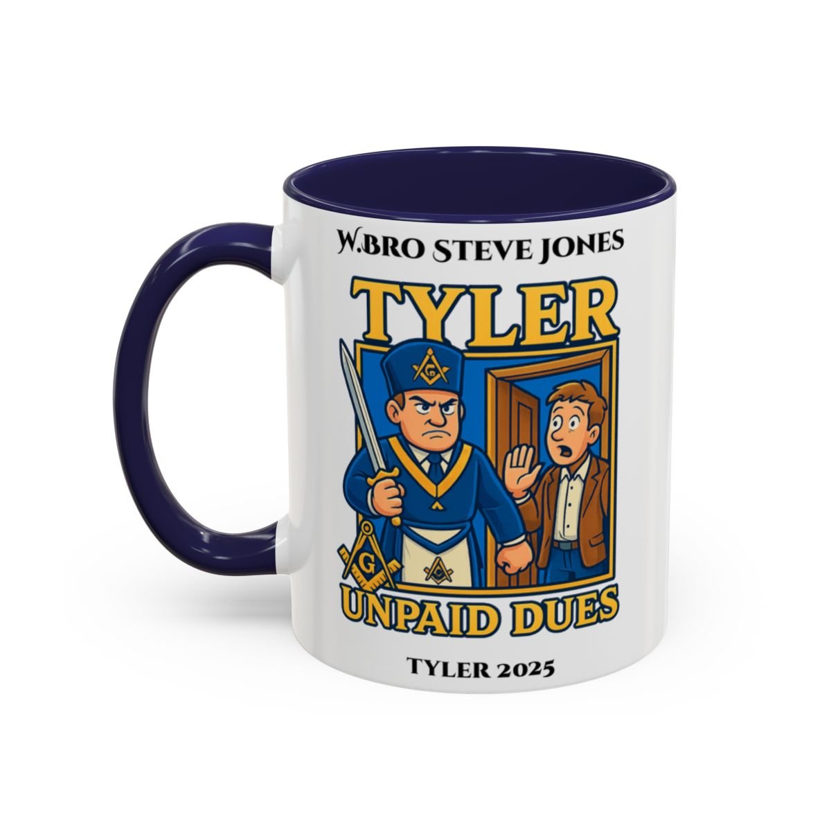 Premium Personalised Freemason Colour Rim Mug - Tyler Design - Unpaid Dues - Masonic Mugs