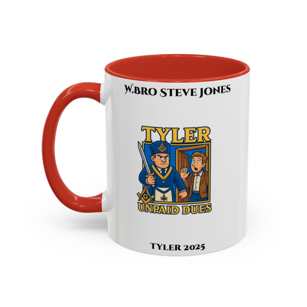 Premium Personalised Freemason Colour Rim Mug - Tyler Design - Unpaid Dues - Masonic Mugs