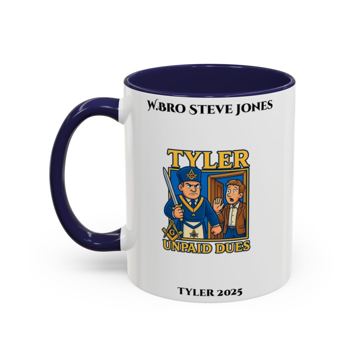 Premium Personalised Freemason Colour Rim Mug - Tyler Design - Unpaid Dues - Masonic Mugs