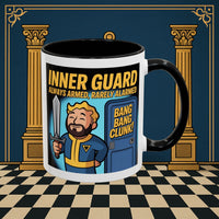 Premium Ready to Go Freemason Design | Accent Coloured 11oz Mug | Inner Guard's Moment | Inner Guard - Masonic Mugs