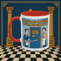 Premium Ready to Go Freemason Design | Accent Coloured 11oz Mug | Knock or Else | Inner Guard - Masonic Mugs