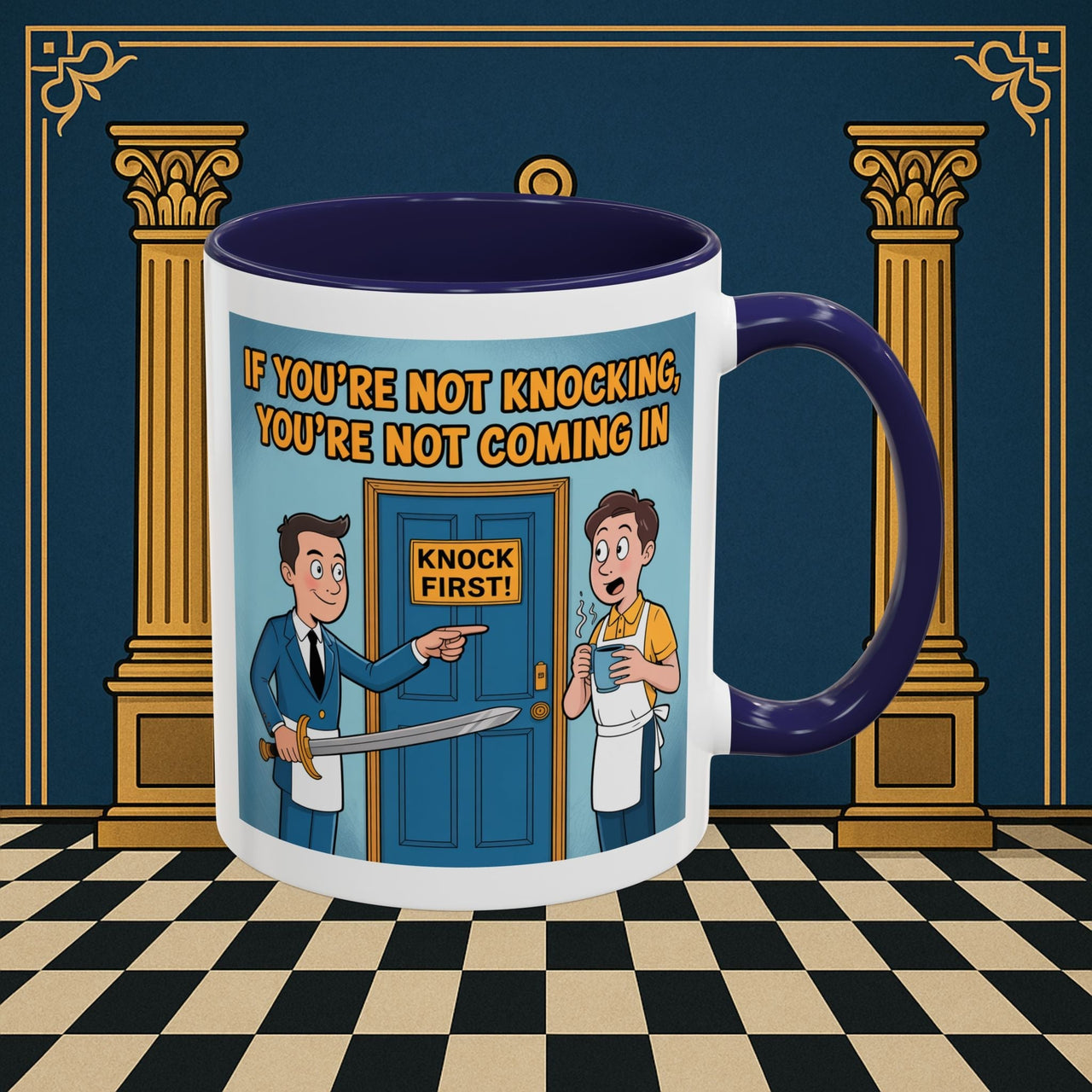 Premium Ready to Go Freemason Design | Accent Coloured 11oz Mug | Knock or Else | Inner Guard - Masonic Mugs