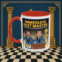 Premium Ready to Go Freemason Design | Accent Coloured 11oz Mug | Masonic Mentorship | Immediate Past Master - Masonic Mugs