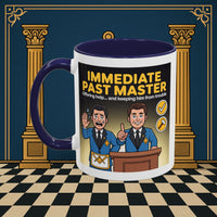 Premium Ready to Go Freemason Design | Accent Coloured 11oz Mug | Masonic Mentorship | Immediate Past Master - Masonic Mugs