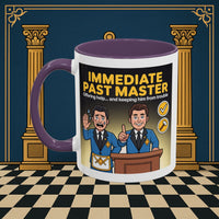 Premium Ready to Go Freemason Design | Accent Coloured 11oz Mug | Masonic Mentorship | Immediate Past Master - Masonic Mugs