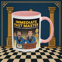 Premium Ready to Go Freemason Design | Accent Coloured 11oz Mug | Masonic Mentorship | Immediate Past Master - Masonic Mugs