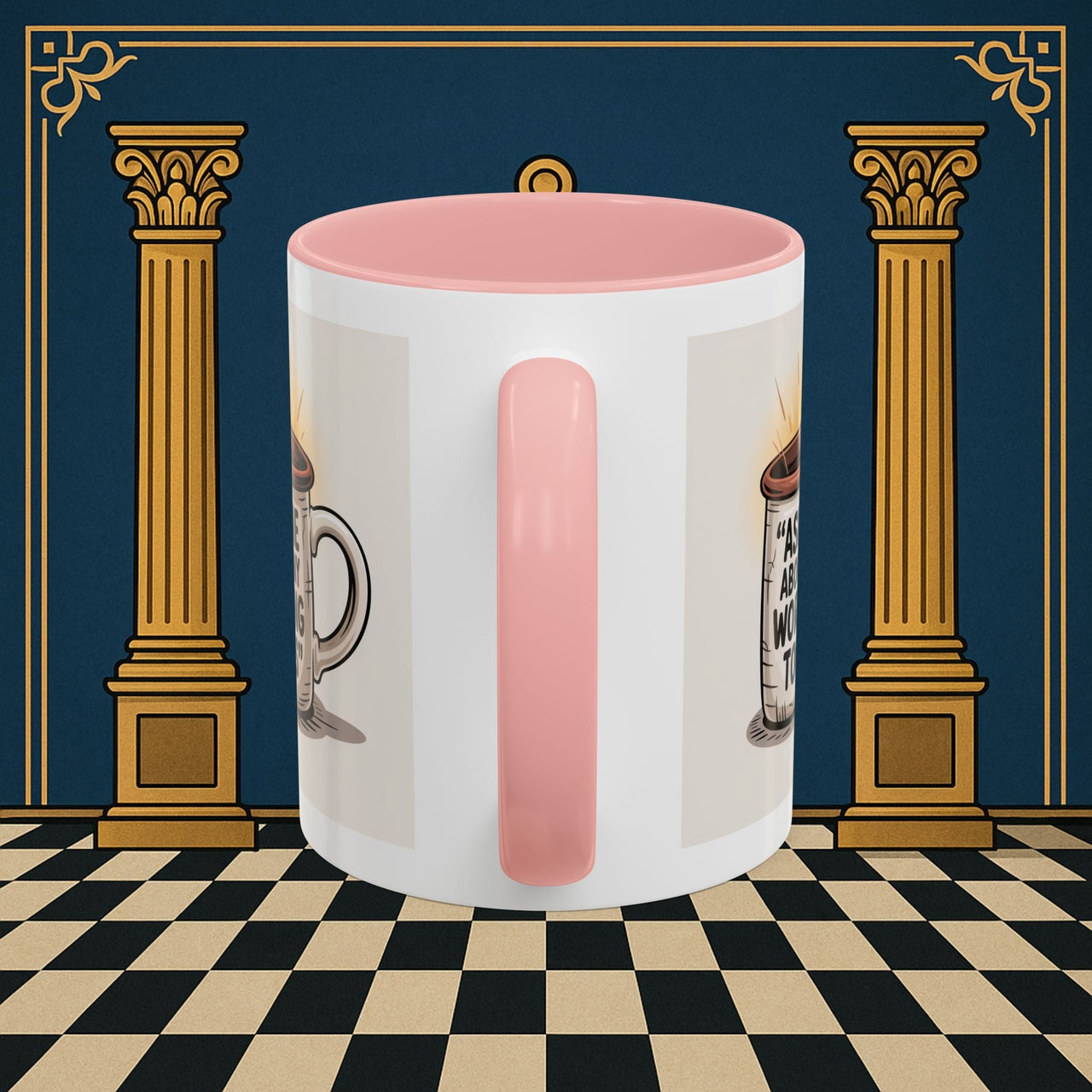 Premium Ready to Go Freemason Design | Ask Me About My Working Tools - Masonic Mugs