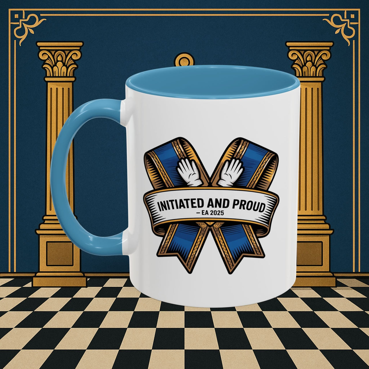Premium Ready to Go Freemason Design | Entered Apprentice Initiated and Proud 2025 Ready to Go - Masonic Mugs
